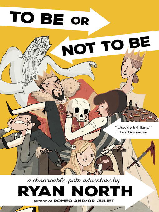 Title details for To Be or Not to Be by Ryan North - Wait list
